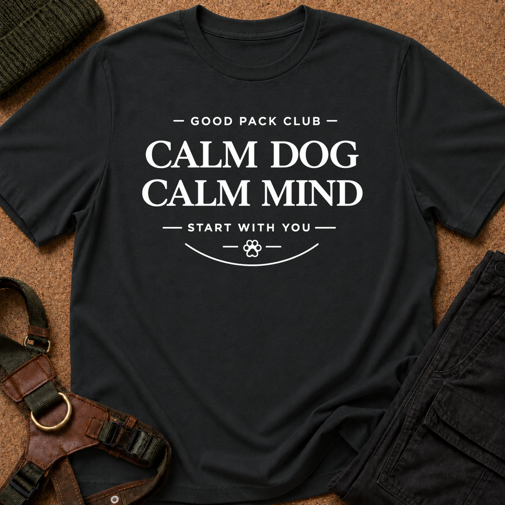 Calm Dog Calm Mind Tee