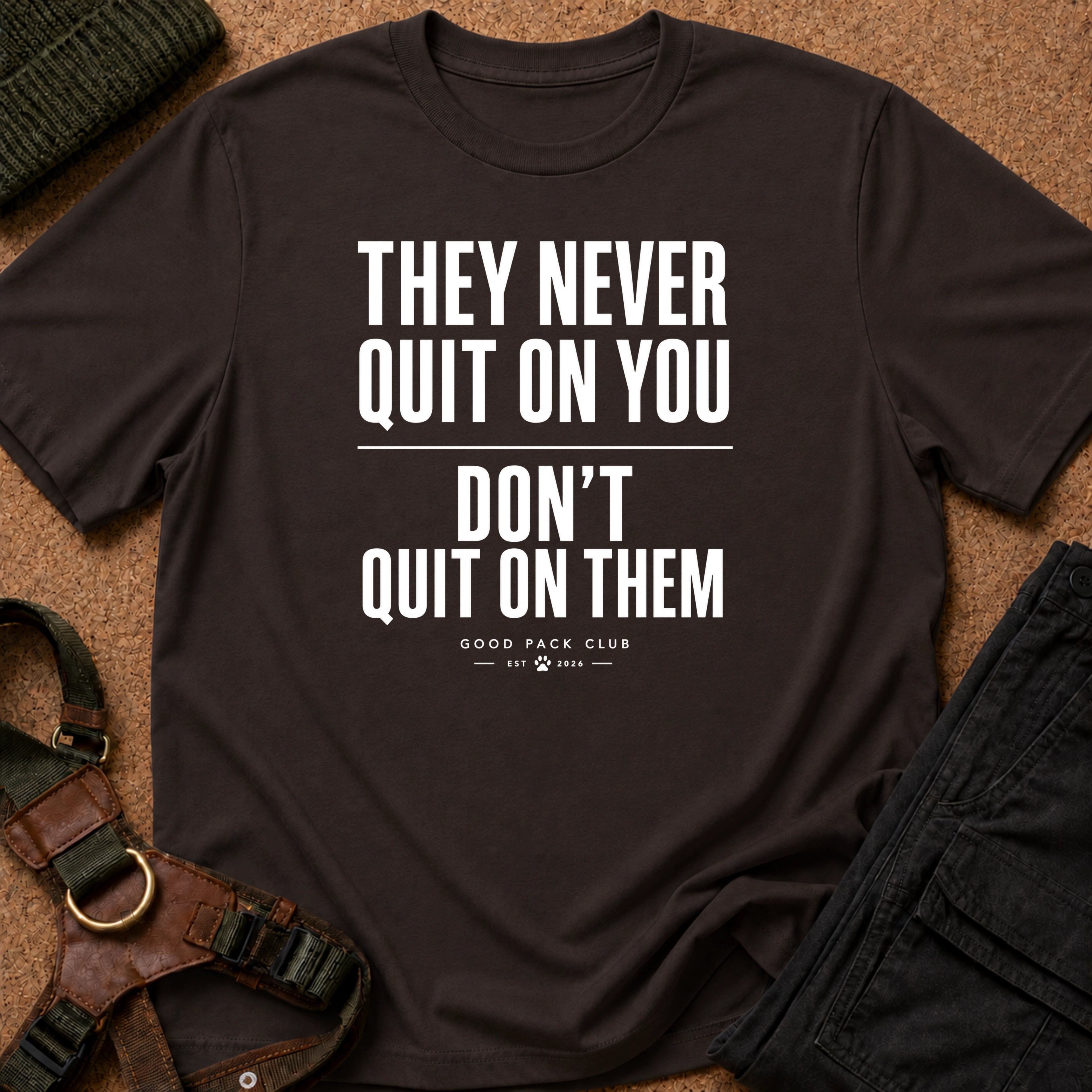They Never Quit On You Tee