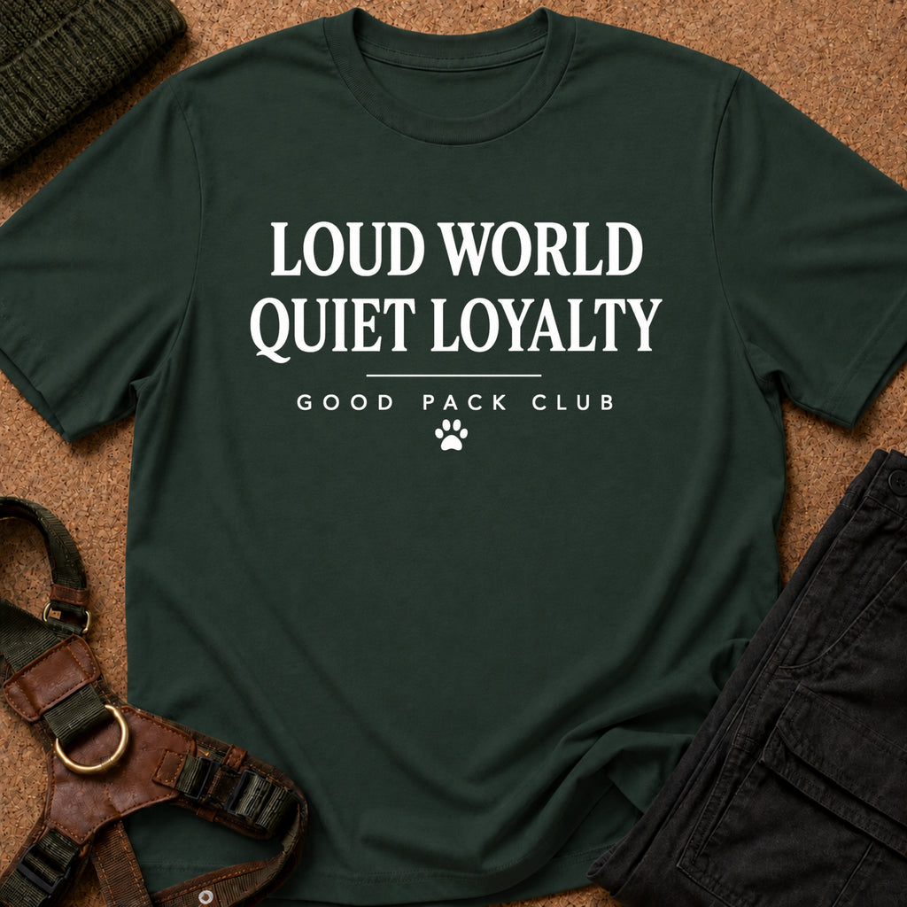 Quiet Loyalty Tee