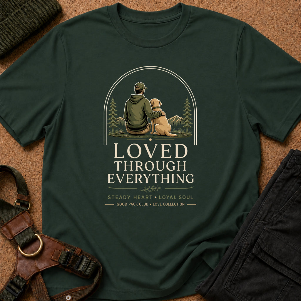 The Loved Through Everything Tee