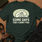 They Carry You Tee