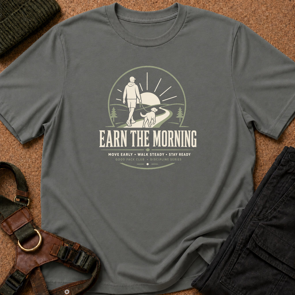 Earn the Morning Tee