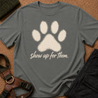 Show Up For Them Tee