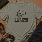 Enrichment Over Mileage Tee