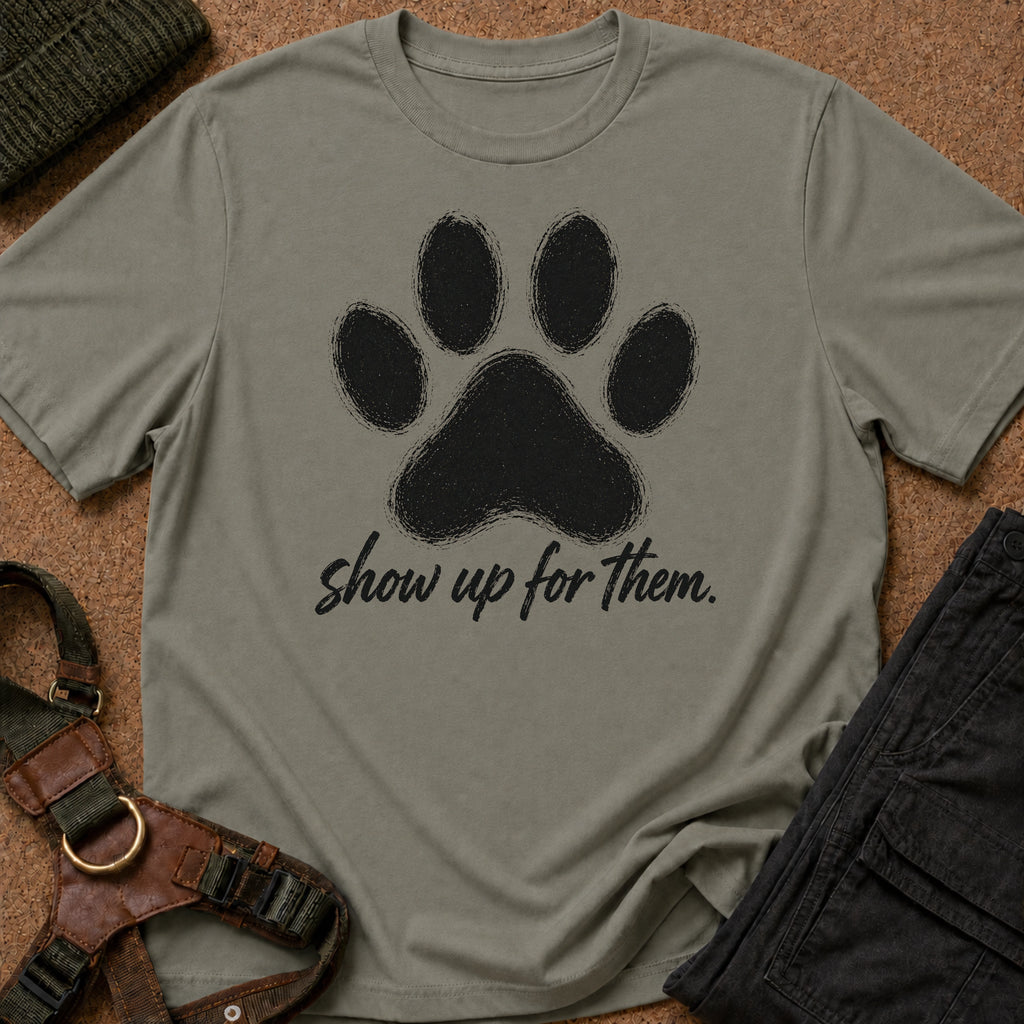 Show Up For Them Tee
