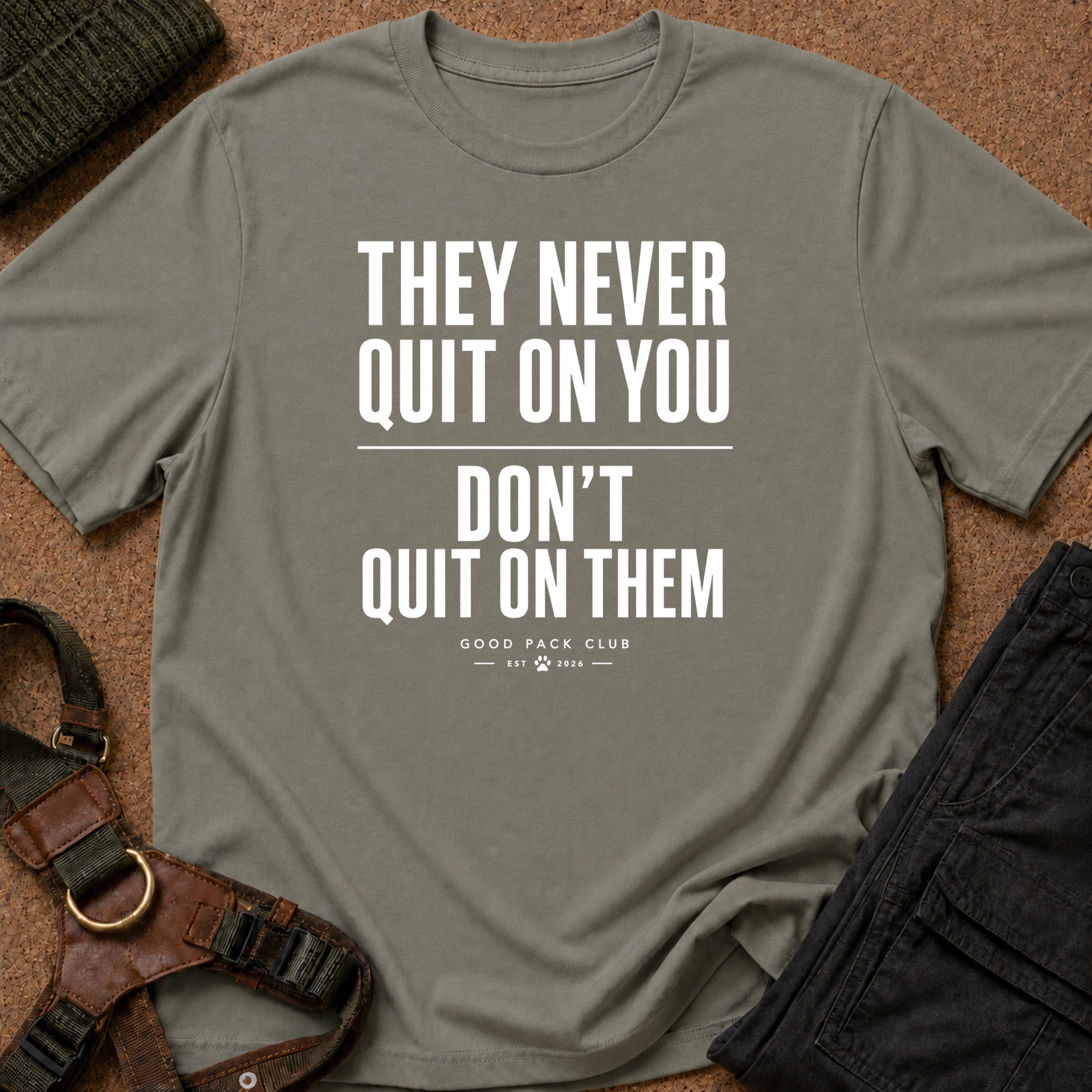 They Never Quit On You Tee