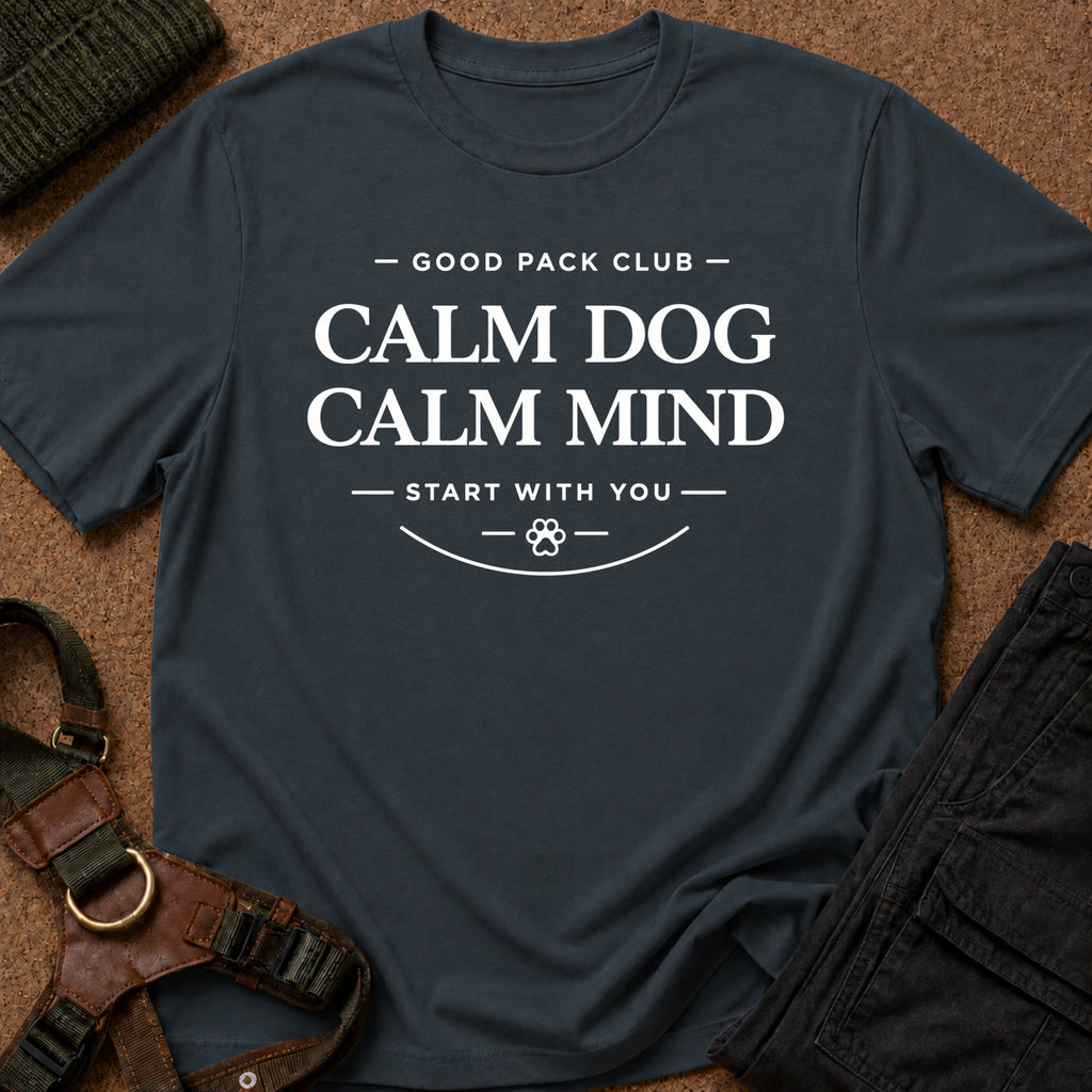 Calm Dog Calm Mind Tee