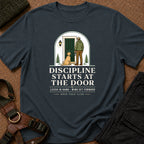Discipline Starts at the Door Tee