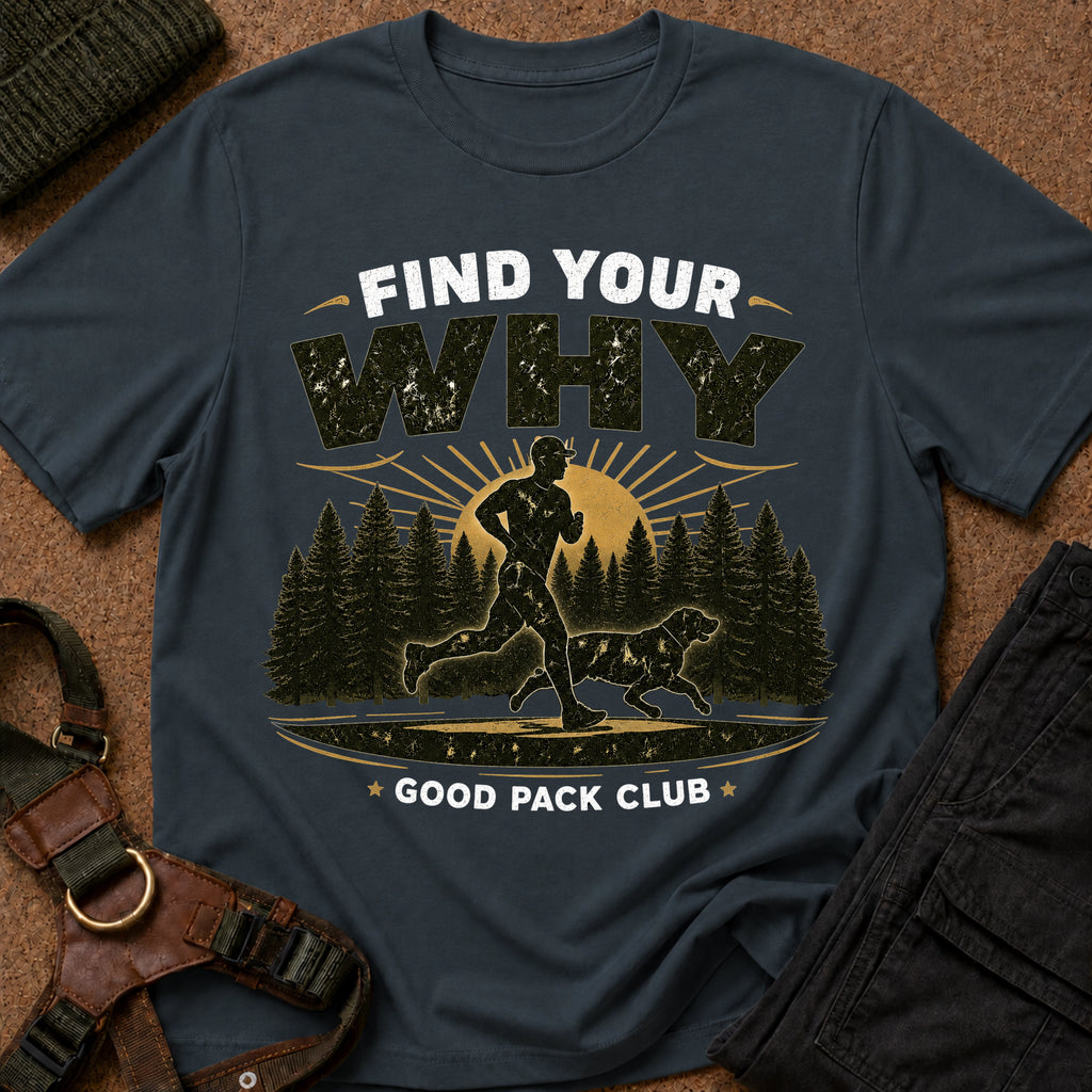 Camiseta "Encuentra tu porqué"