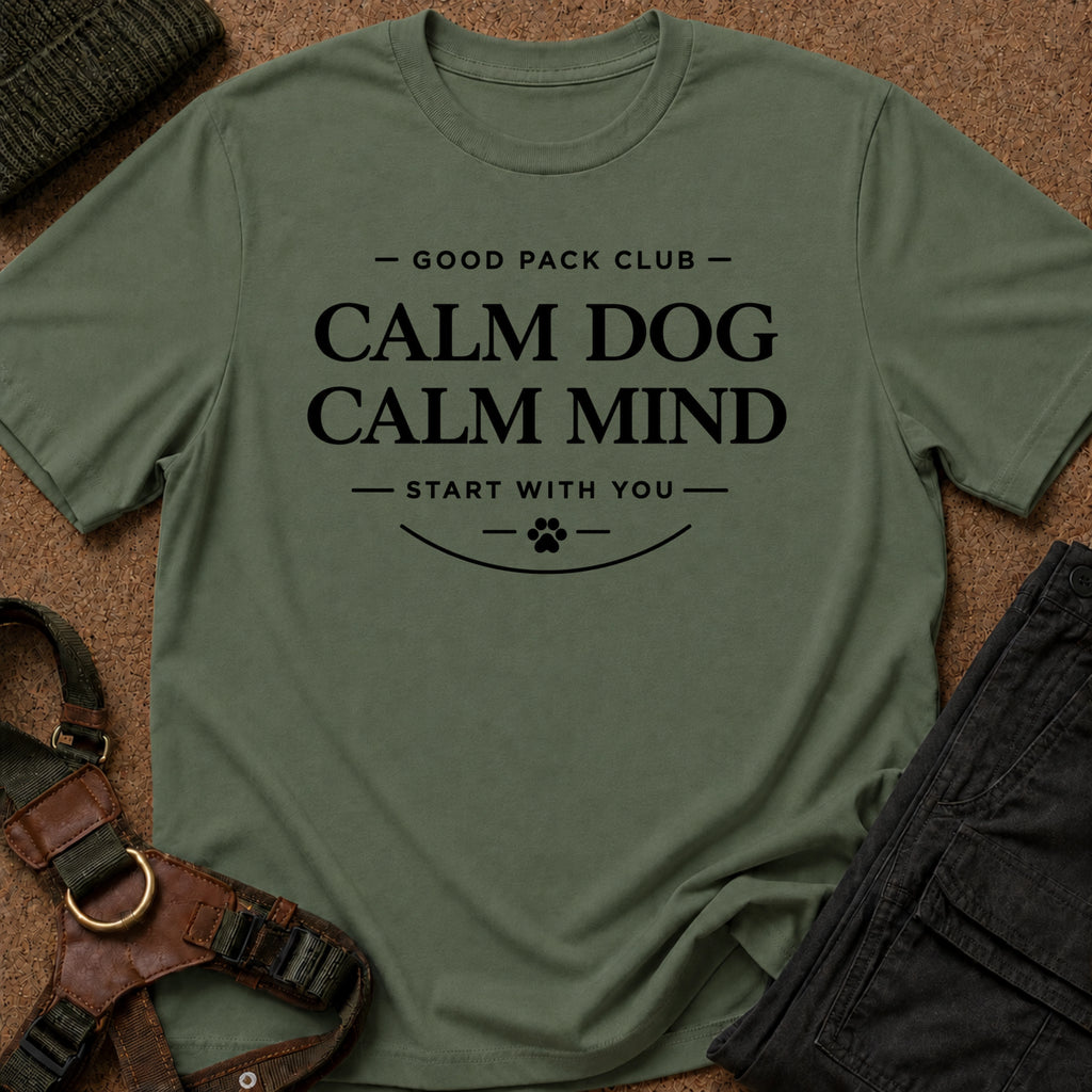 Calm Dog Calm Mind Tee