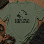 Enrichment Over Mileage Tee