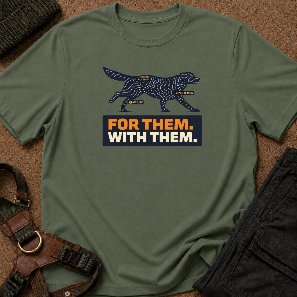 For Them. With Them. Tee