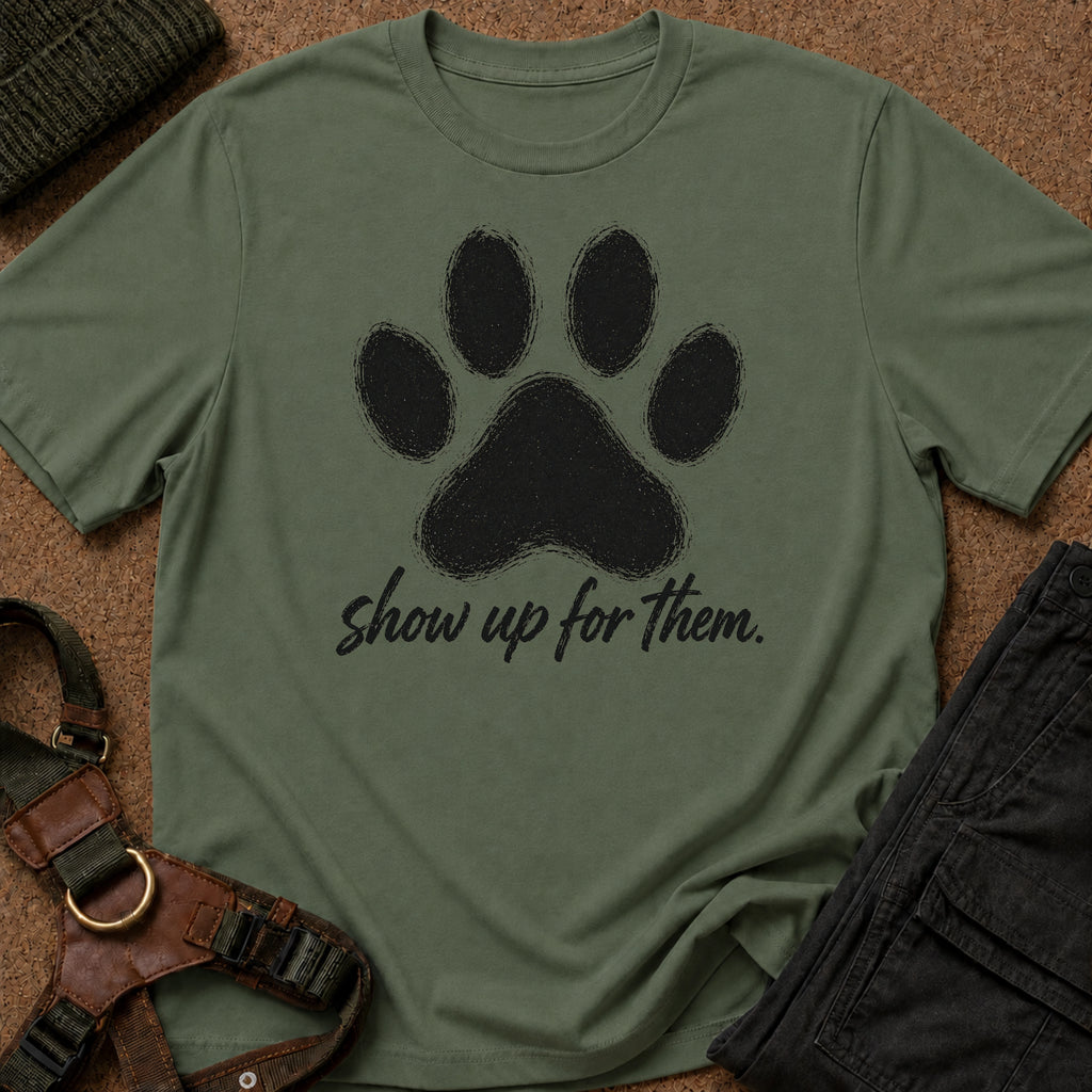 Show Up For Them Tee