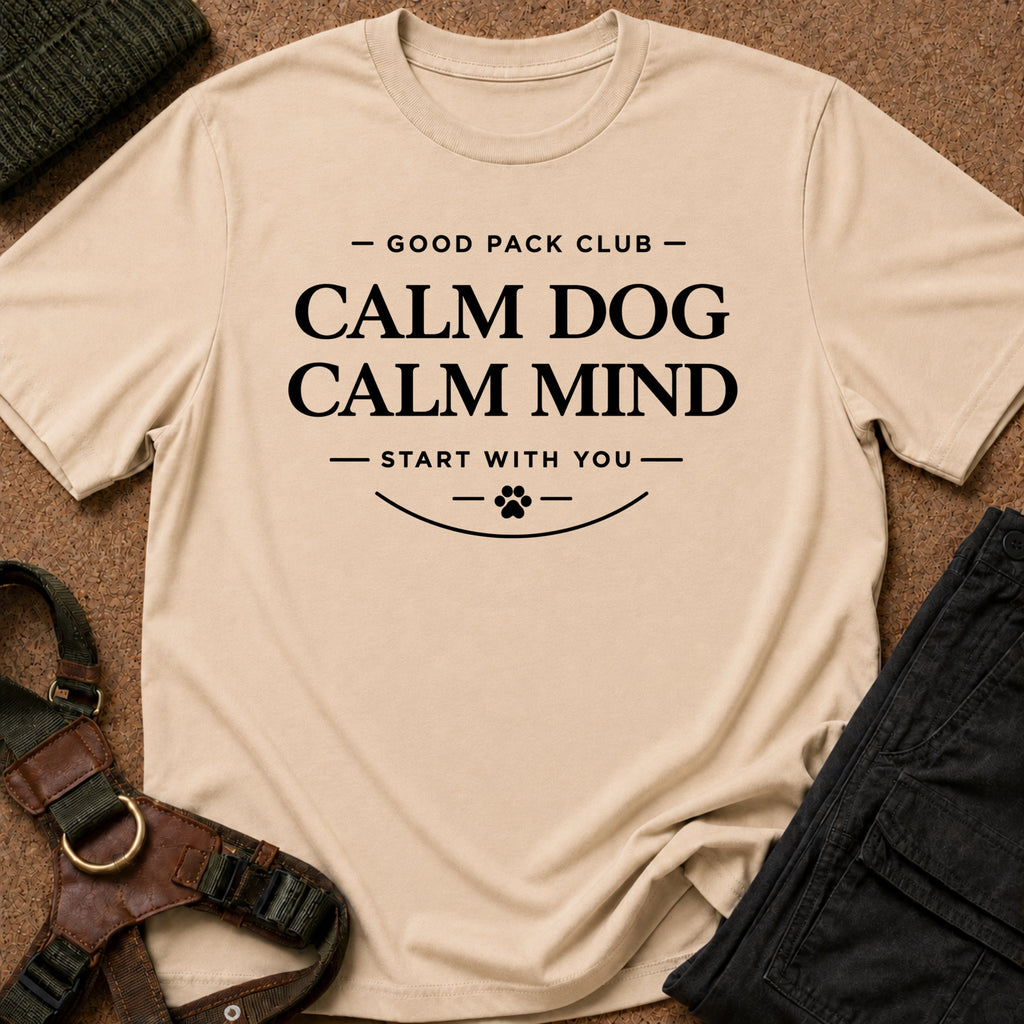 Calm Dog Calm Mind Tee