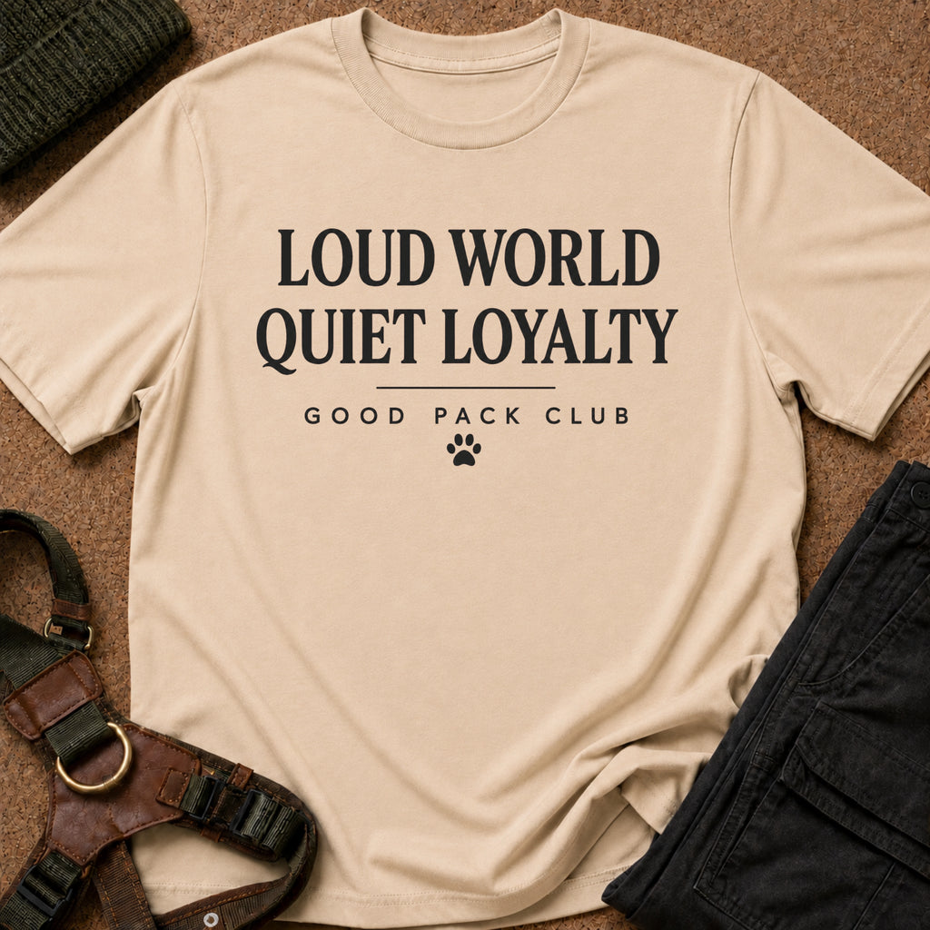 Quiet Loyalty Tee