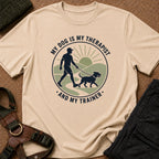 Mi perro es mi terapeuta y mi entrenador camiseta