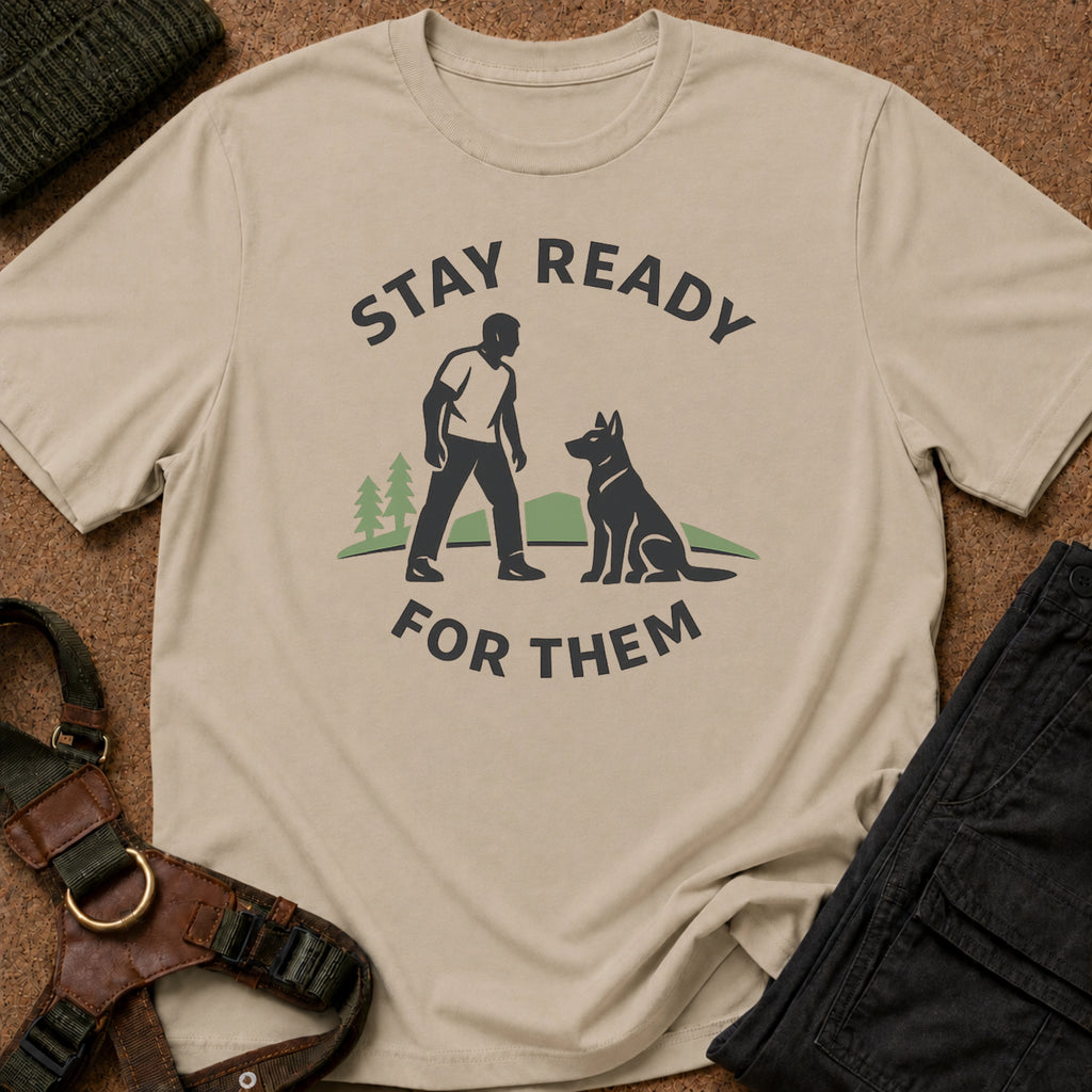 Stay Ready For Them Tee
