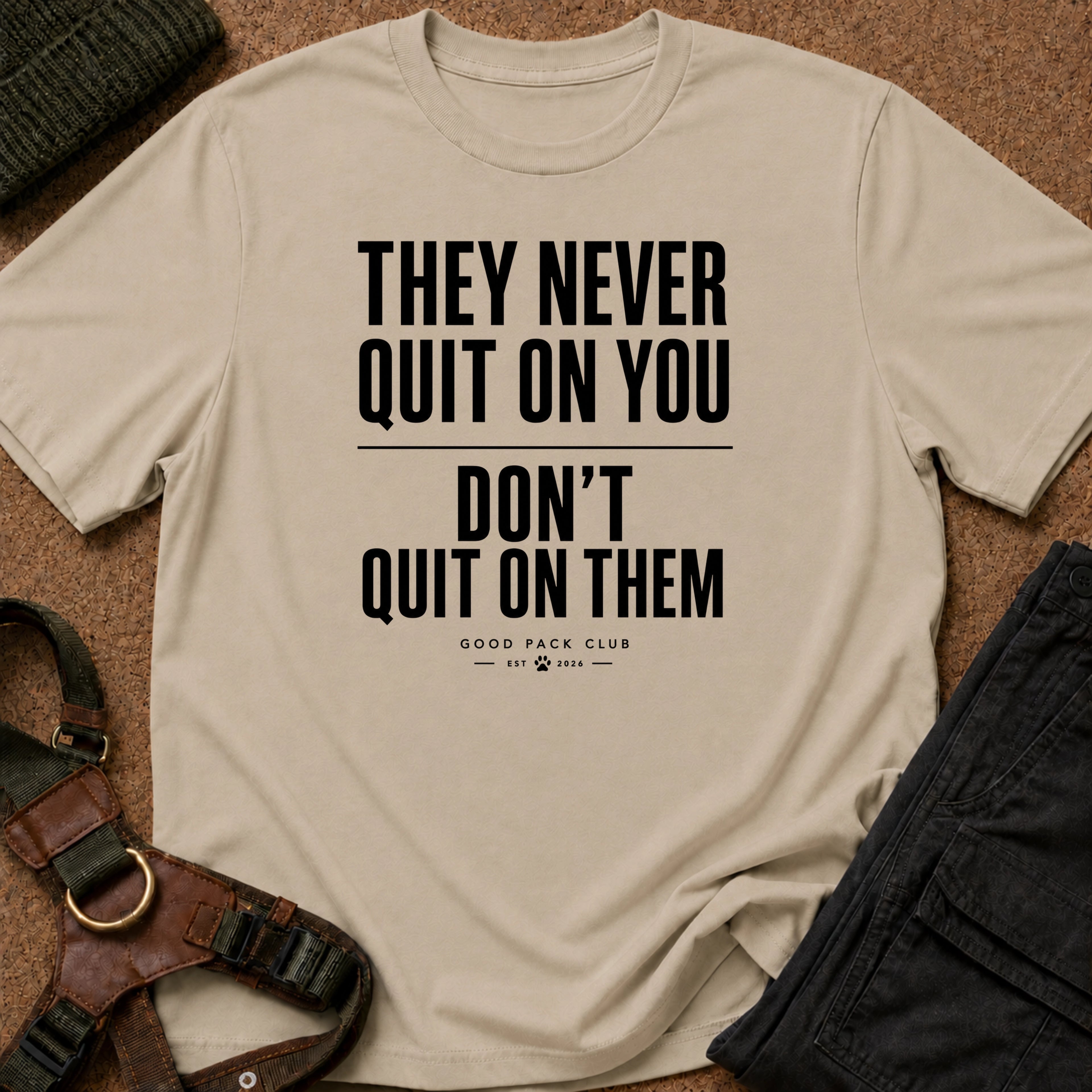 They Never Quit On You Tee