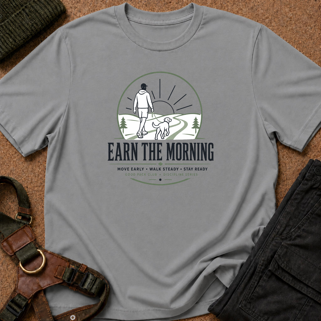 Earn the Morning Tee