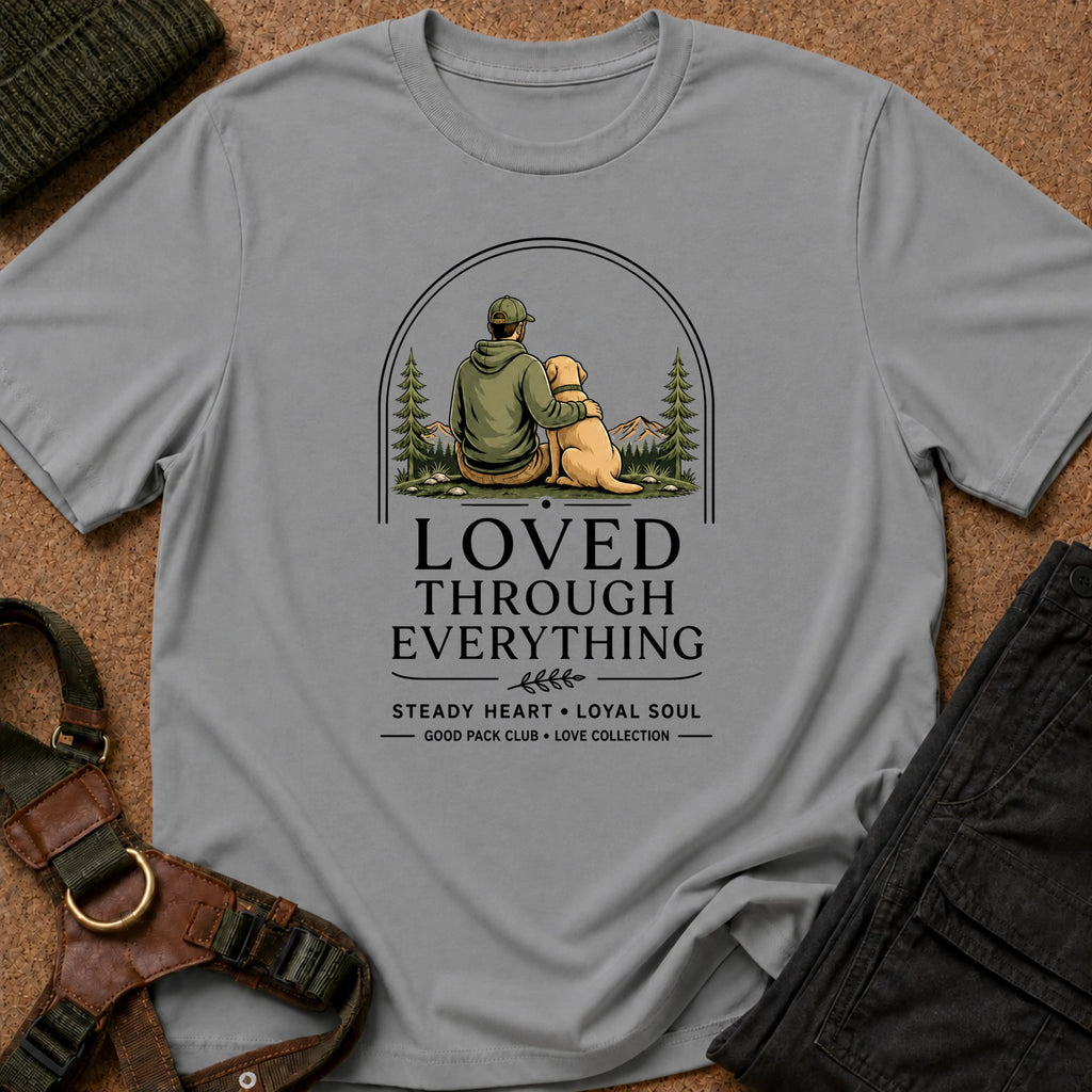 The Loved Through Everything Tee