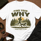 Camiseta "Encuentra tu porqué"