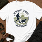 Mi perro es mi terapeuta y mi entrenador camiseta
